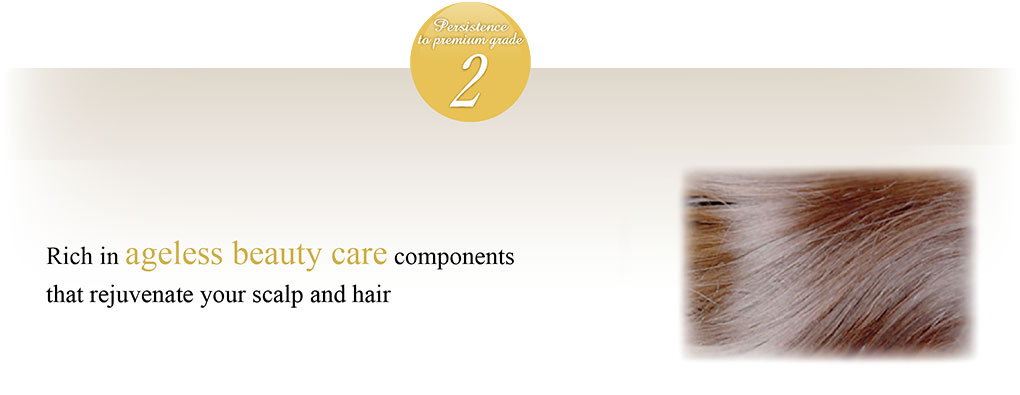 Rich in ageless beauty care components that rejuvenate your scalp and hair